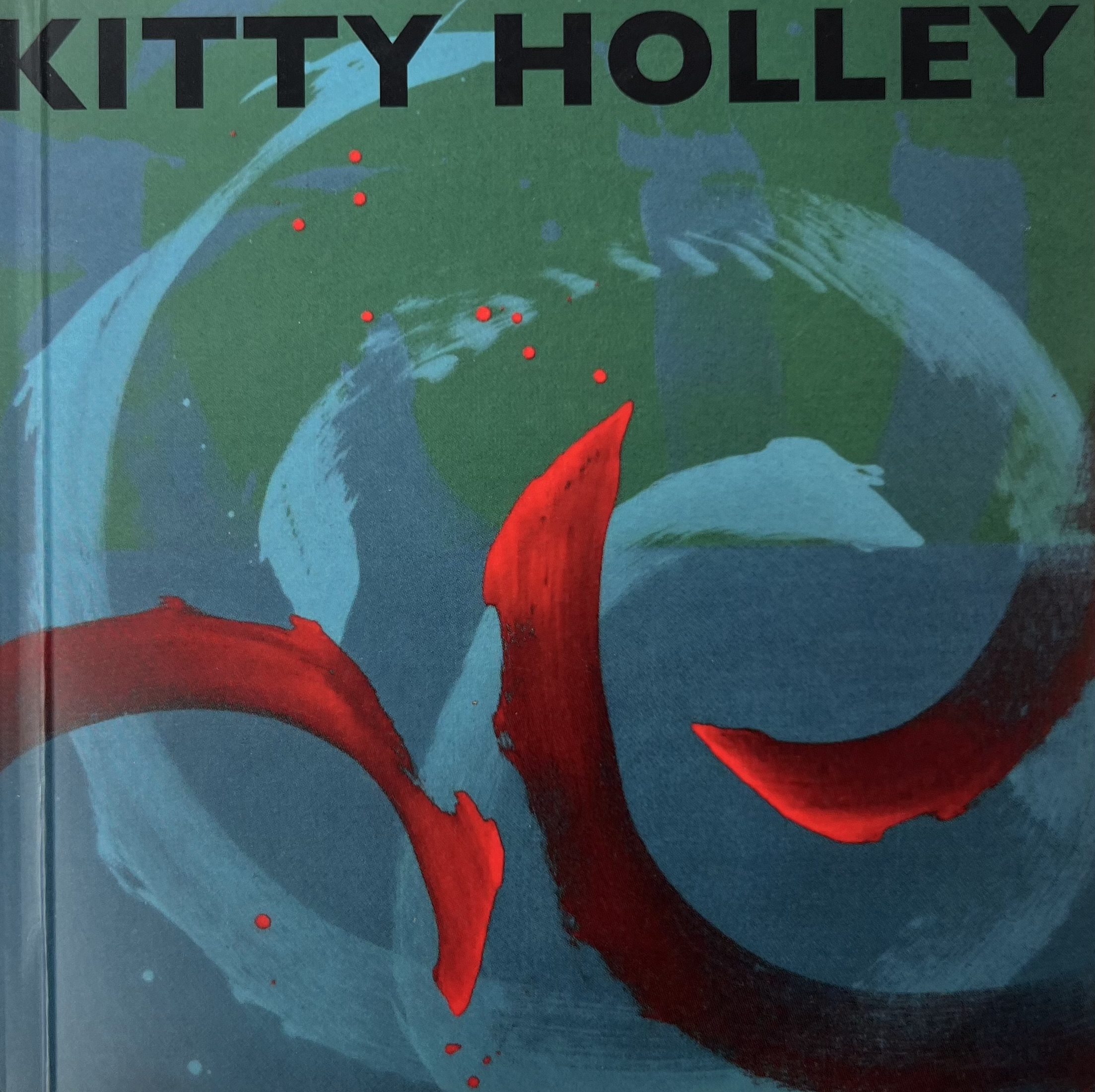 Catalogue d'exposition Kitty Holley 2009